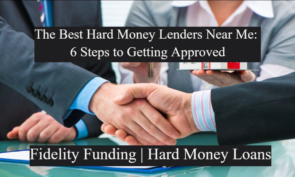 The-best-Hard-Money-Lenders-Near-Me